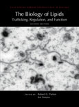 The Biology of Lipids: Trafficking, Regulation, and Function, Second Edition
