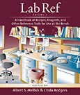 Lab Ref, Volume 2, A Handbook of Recipes, Reagents, and Other Reference Tools for Use at the Bench