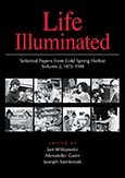 Life Illuminated: Selected Papers from Cold Spring HarborVolume 2, 1972-1994