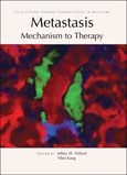 Metastasis: Mechanism to Therapy